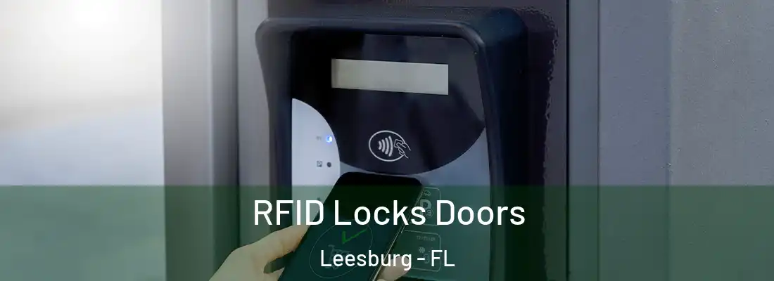 RFID Locks Doors Leesburg - FL